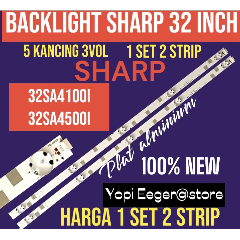 SHARP 32 INCH LCD LED TV BACKLIGHT 32SA4100i 32SA4500i SHARP 32 INCH TV BACKLIGHT