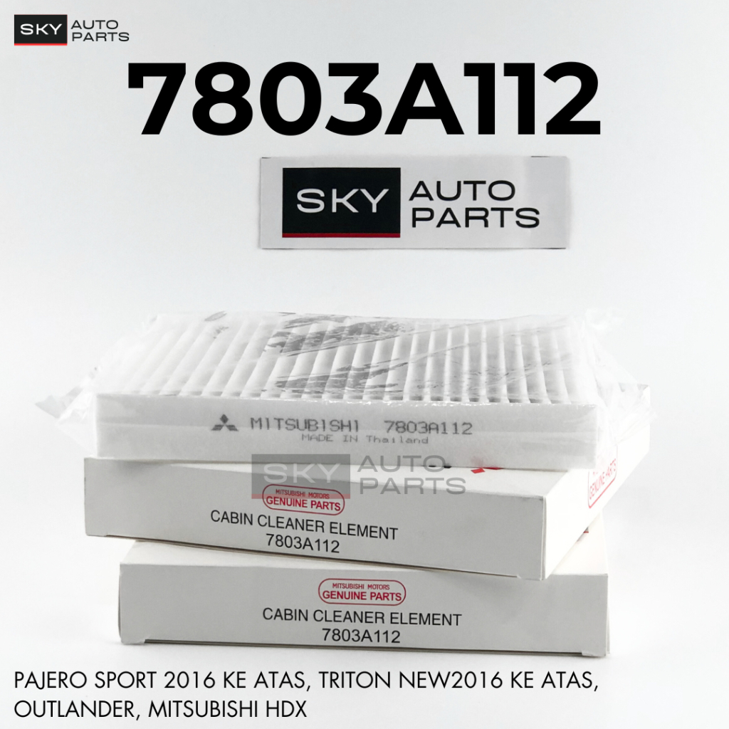 PAJERO SPORT / TRITON NEW / OUTLANDER / HDX CABIN AC FILTER (7803A112)