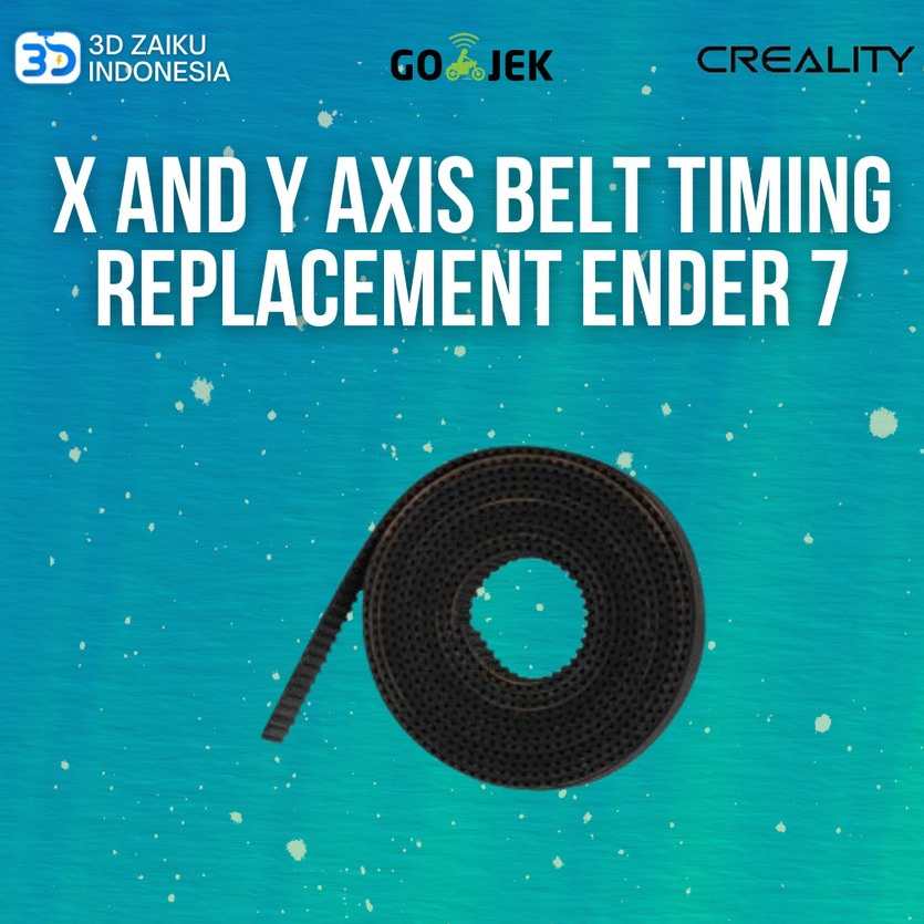 Original Creality Ender 7 X และ Y Axis Belt Timing Replacement