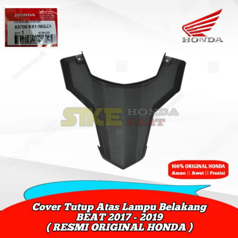 83700-K81-N00ZA ฝาครอบไฟด้านบนด้านหลังสําหรับ Beat ใหม่ 2017 - 2019 Original Honda Official