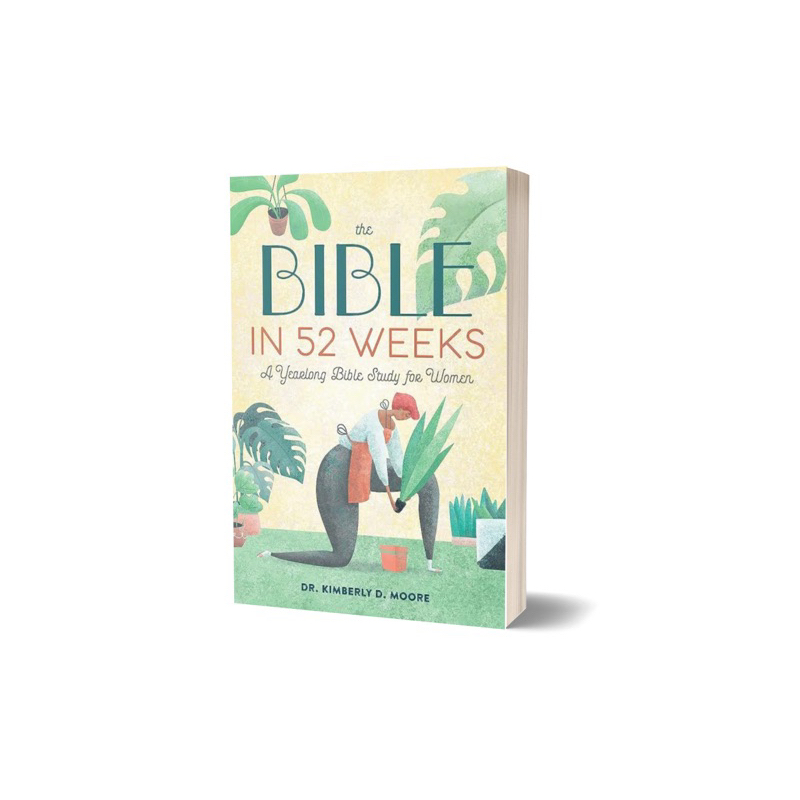 (ภาษาอังกฤษ) The Bible in 52 Weeks - Kimberly D Moore