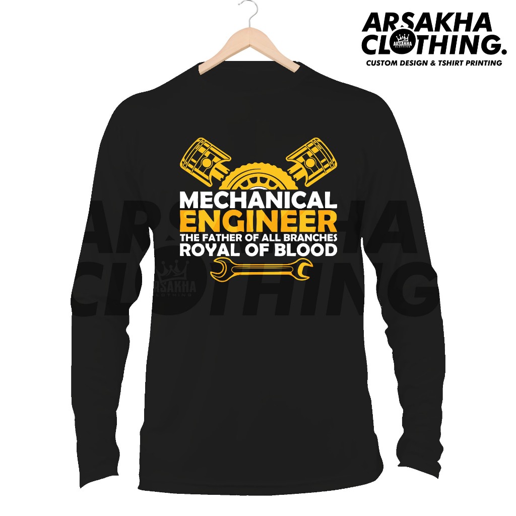 Mechanical Engineer royal of Blood Long Sleeve T-Shirt distro - เสื ้ อผ ้ า Arsakha
