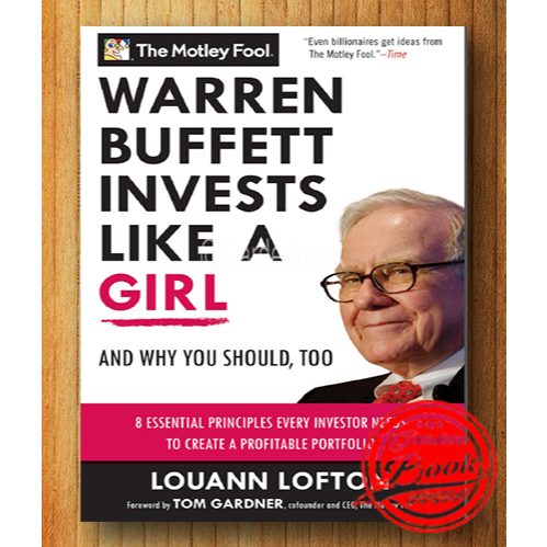 Warren Buffett Invests Like a Girl - และทําไมคุณควรด ้ วย ( ภาษาอังกฤษ )