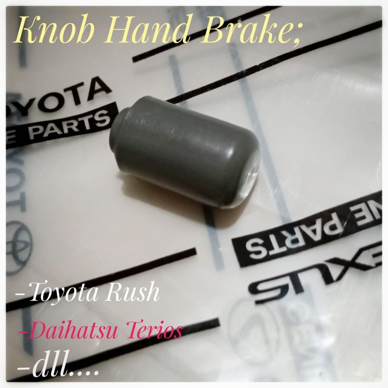 TOMBOL Rush Terios 2006 Up ปุ่มเบรคมือ Rush Terios เบรคมือ Knob Rush Terios Original Hand เบรค Knob