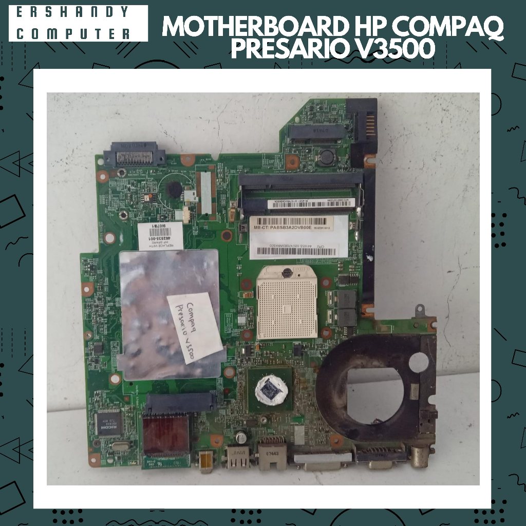 เมนบอร์ด HP COMPAQ PRESARIO V3500