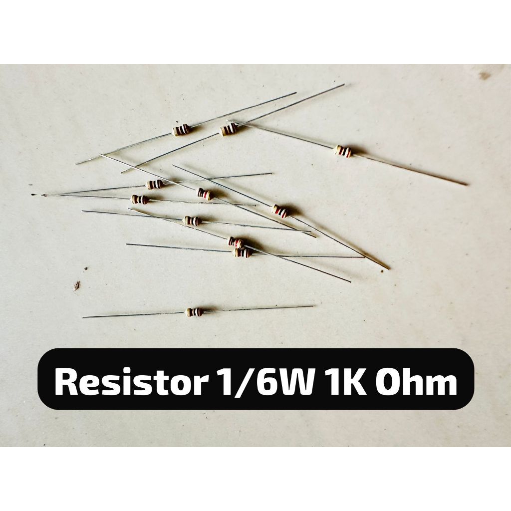 CONTENTTS 10 ชิ้น Resistor 1k Ohm (1000 โอห์ม) 1/6 วัตต์