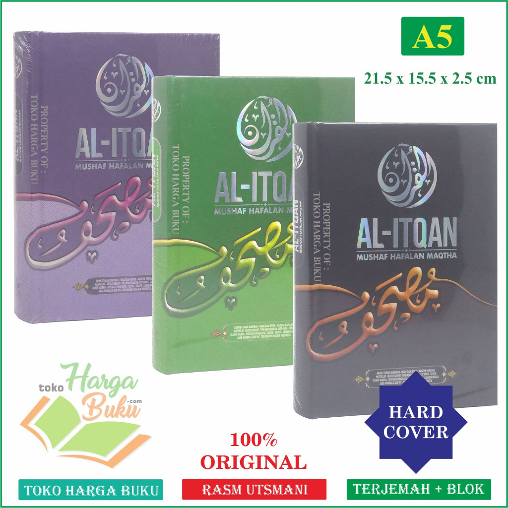 Al-Quran Al-Ittqan ขนาดกลาง A5 HC - Mushaf Memorization Maqtha Al Itqon สํานักพิมพ์ Hilal Media