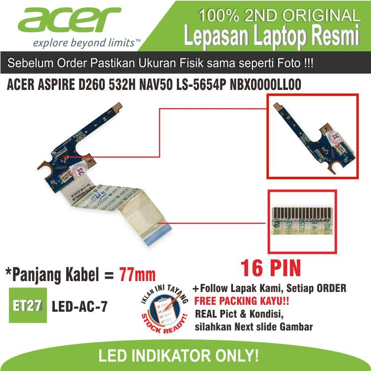 ET27 สาย LED-AC-7 ACER ASPIRE D260 532H NAV50 LS-5654P NBX0000LL00