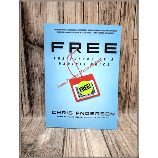 ฟรี: The Past and Future Of a Radical Price โดย Chris Anderson - ภาษาอังกฤษ