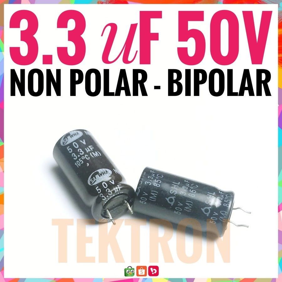 ELKO 3.3uF 50V ELCO NON POLAR BIPOLAR BP NP CAPACITOR
