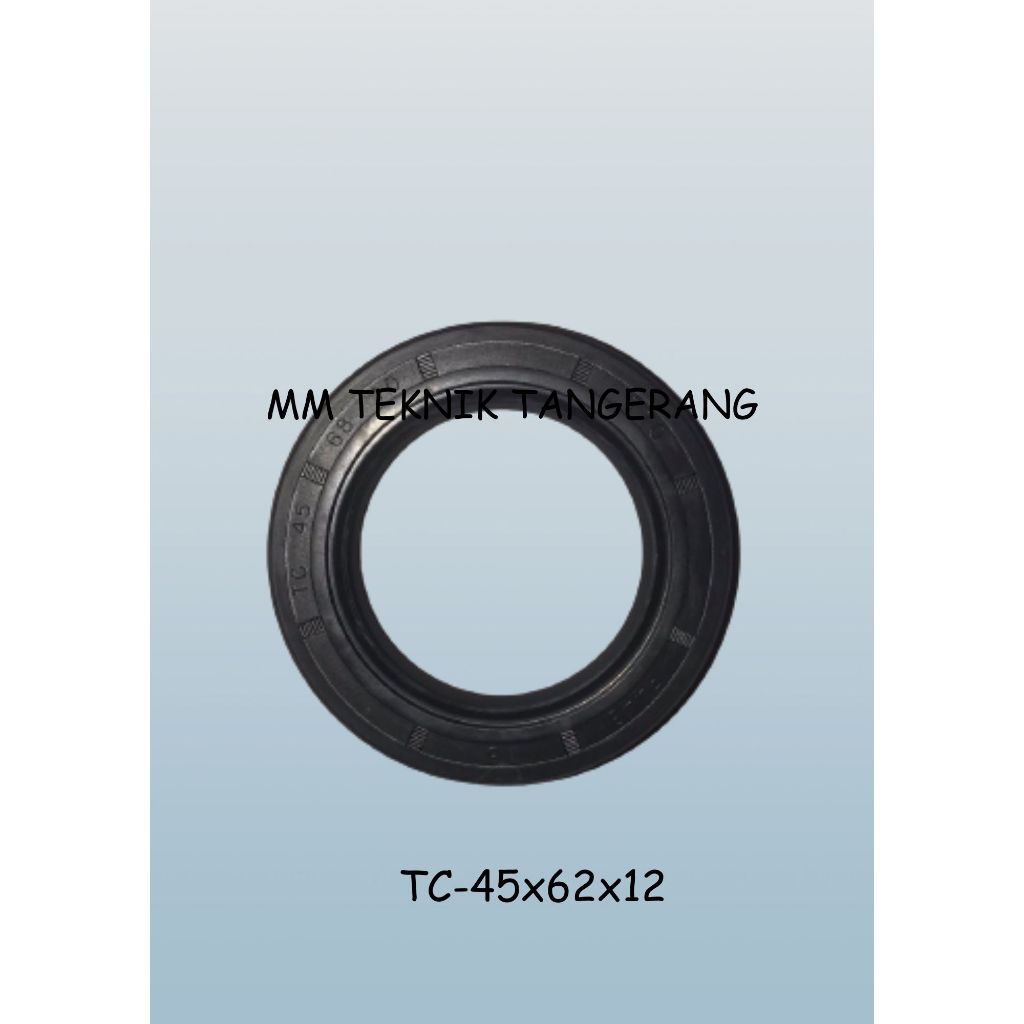 ซีลน้ํามัน TC 45x62x12 45 x 62 x 12 ยาง ซีลน้ํามันโช้คเบรกเกอร์ 45 62 12