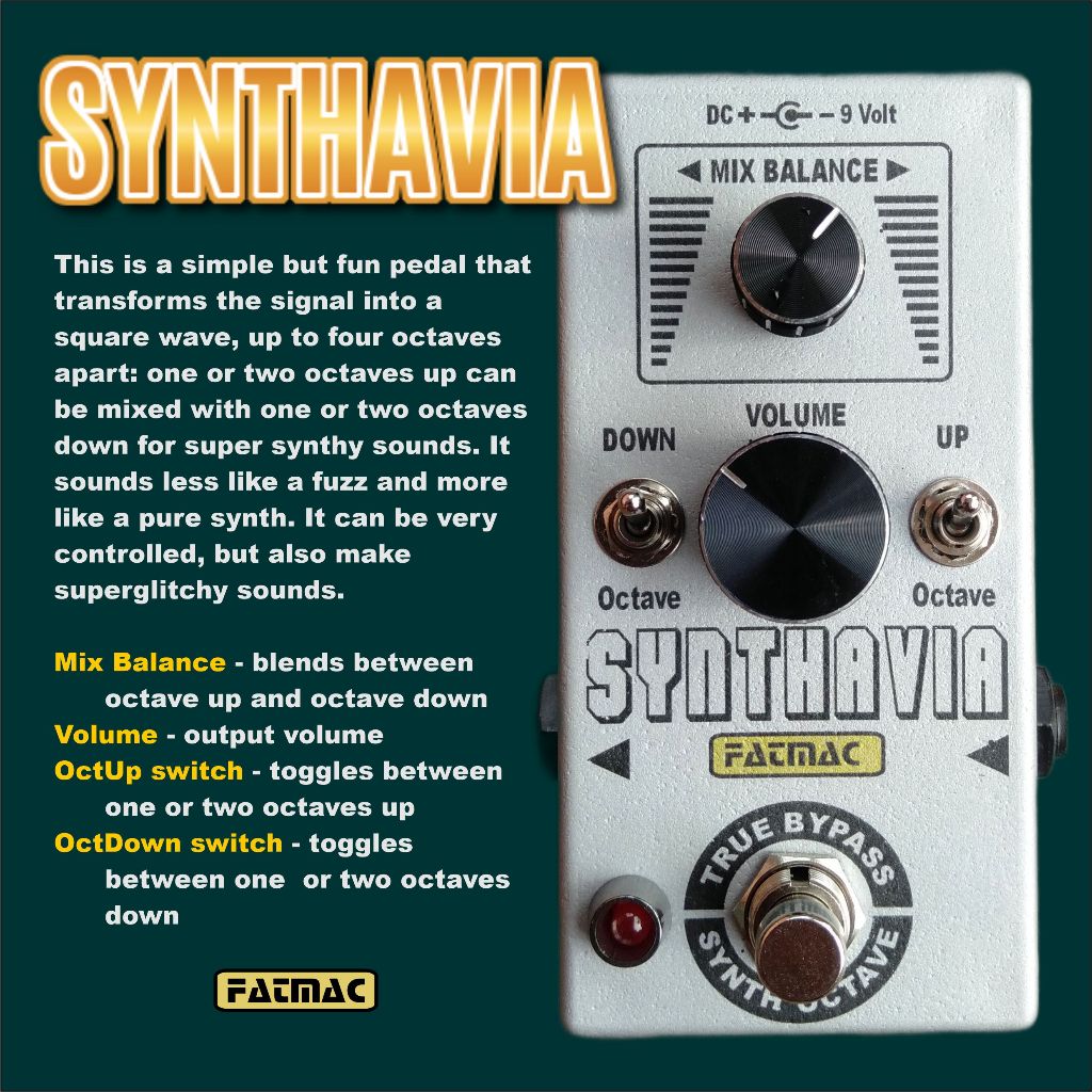 เอฟเฟคกีตาร์ Fatmac Synthavia (Synth Octave up Octave down)