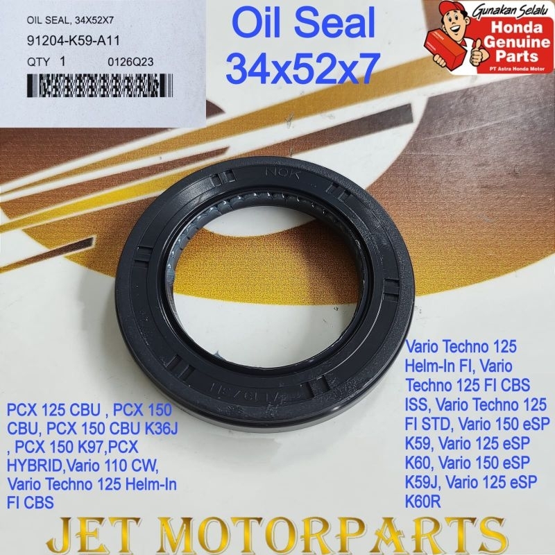 91204K59A11 ซีลน้ํามัน 34 X 52 X 7 ด้านหลังล้อเพลาข้อเหวี่ยงซีล Pcx Vario 110 Vario 125 Vario 150 AD