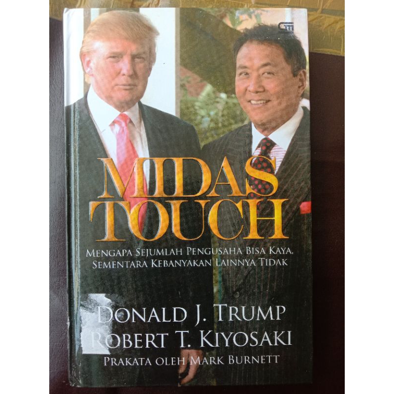 หนังสือ MoTivasi-MIDASTOUCH" ทําไมผู้ประกอบการที่ร่ํารวยได้ในสิ่งชั่วคราว โดย DonaldJ.Trump