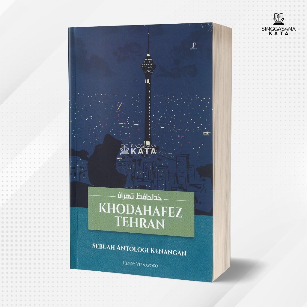 หนังสือโคดาห์afez Tehran: Anthology of Memories - Henry Vienayoko - Jalan Pustaka