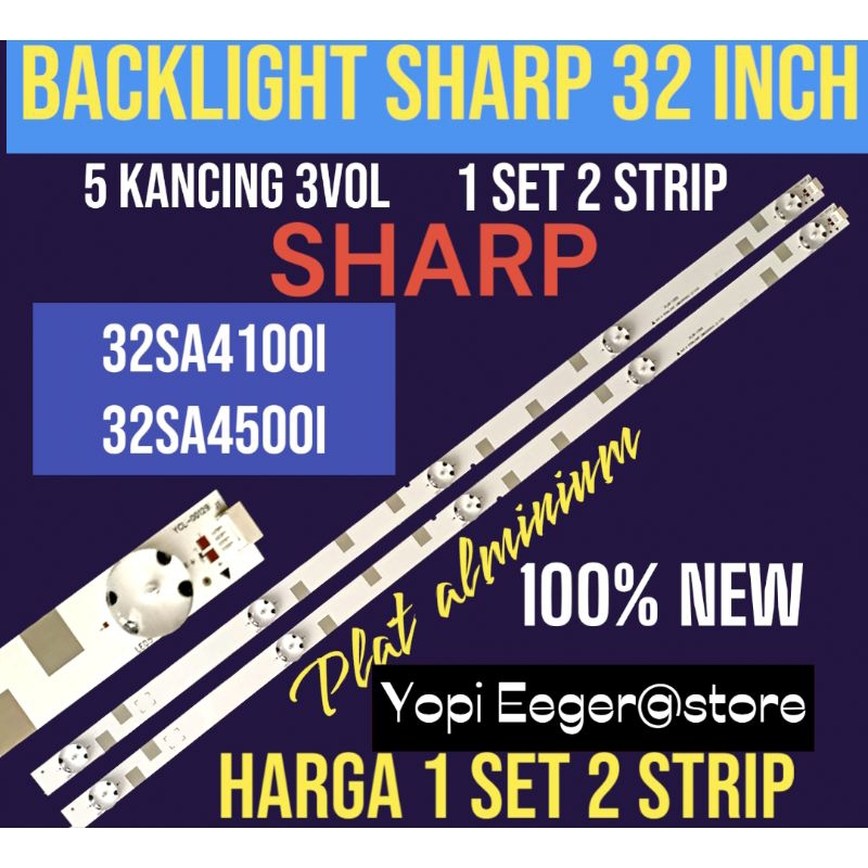 SHARP 32 INCH LCD LED TV BACKLIGHT 32SA4100i 32SA4500i SHARP 32 INCH TV BACKLIGHT