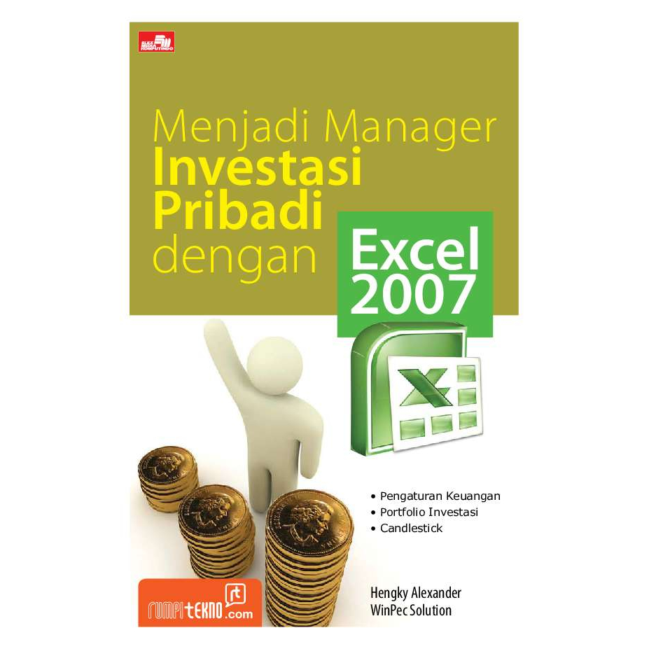 มาเป็นผู้จัดการการลงทุนส่วนบุคคลด้วย Excel 2007 - Hengky Alexander