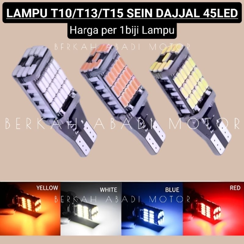 MATA Dajjal 45-eye SUPER Bright ไฟเลี้ยว | Senja Sen Sin Bolam LED T10 T13 T15 45 Devil Eyes