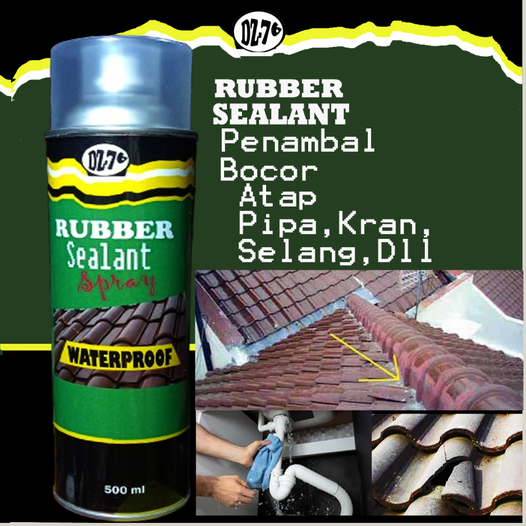 DZ-76 ยางซีลแลนท์กันน้ํา LEAK PATCH 500ml