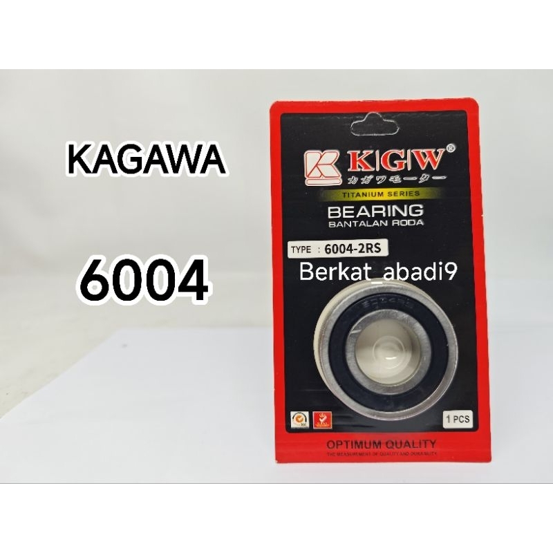 6004-2RS KAAWA Klahar Lahar Kelahar Bearing 6004