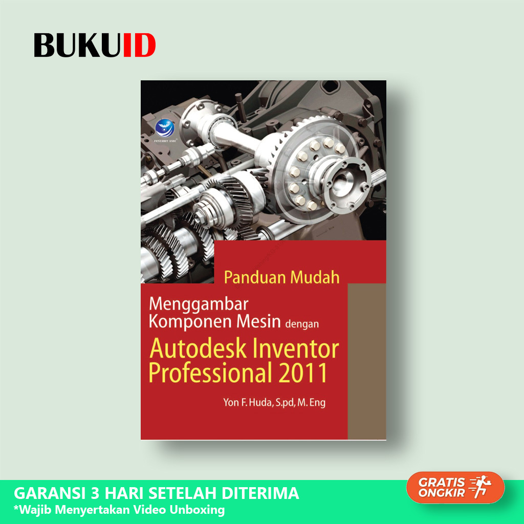 MESIN Easy Guide to Drawing Machine Components with Autodesk Inventor Professional 2011 - ต้นฉบับ