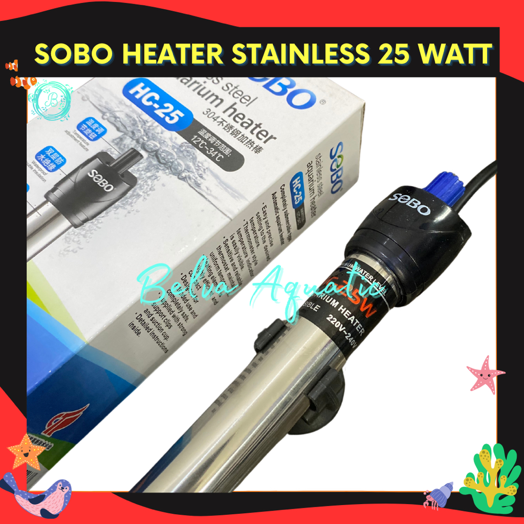 Sobo Amara เครื่องทําความร้อนสแตนเลส 25 วัตต์ 25W Anti-Shatter Hiter Stenlis เครื่องทําความร้อนเครื่
