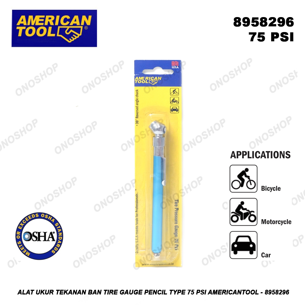 อเมริกันเครื่องมือความดันยาง GAUGE PENCIL TYPE 75 Psi 8958296