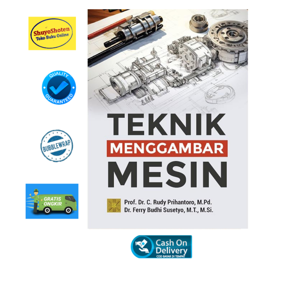 MESIN MACHINE DRAWING TECHNIQUE - Ferry Budhi Susetyo