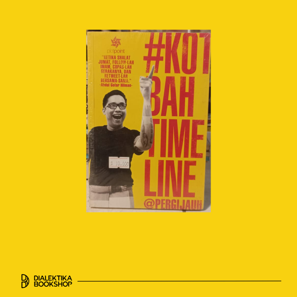 KOTBAH TIMELINE - GOFAR HILMAN