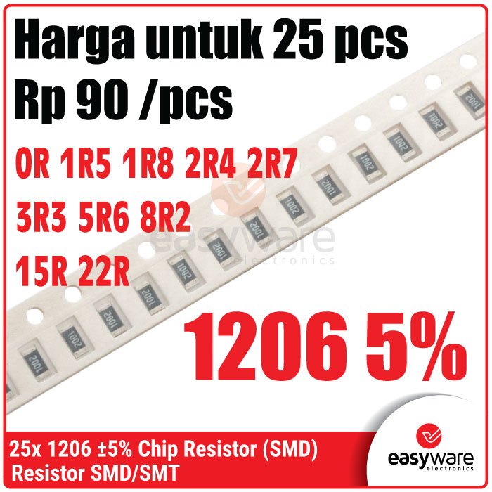 25pcs ตัวต้านทาน 1206 5% 0R 1R5 1R8 2R4 2R7 3R3 5R6 8R2 15R 22R ตัวต้านทานชิป SMD 1206 5% 1.5 โอห์ม 