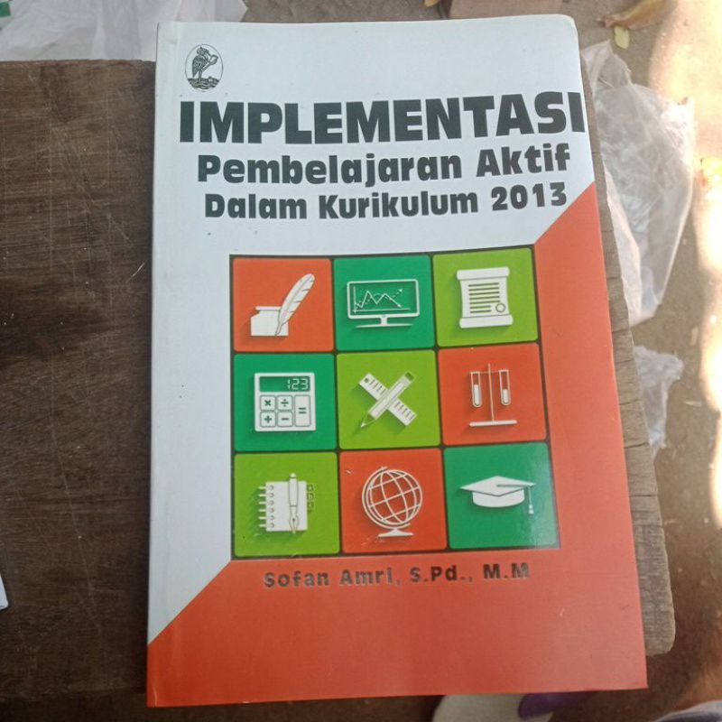 IMPLEMENTATION Active Learning ในหลักสูตร 2013