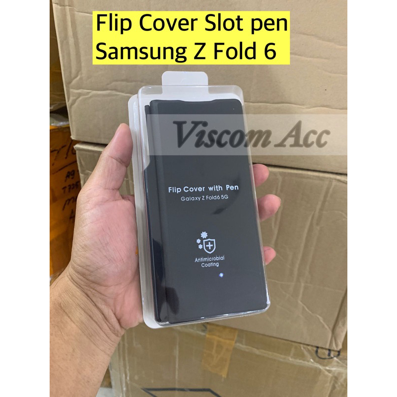 Z Fold 6 5G || ปากกา Flipcover Slot Samsung z fold 6 | เคส z fold 6