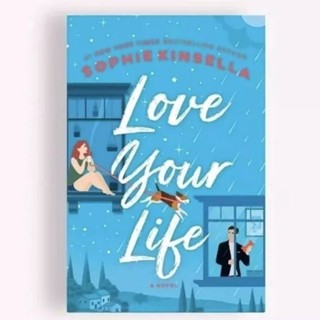 นิยาย Love Your Life A Novel