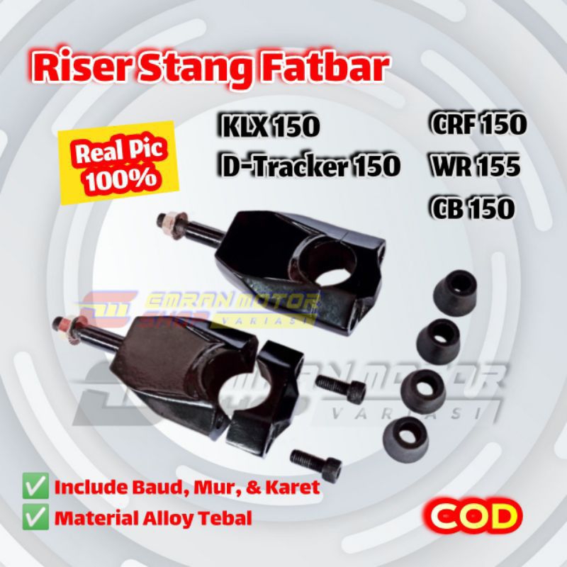 Riser / handlebar Riser KLX 150, D-Tracker, KLX BF, CRF 150 L, CB 150 R ใหม่, CB 150R เก่า, แฮนด์บาร