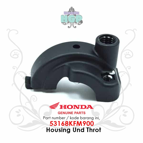 53168KFM900 - ตัวเรือนสายเคเบิลแก๊สล่าง Beat (Housing Und Throt) ฝาครอบ AMM ดั้งเดิม