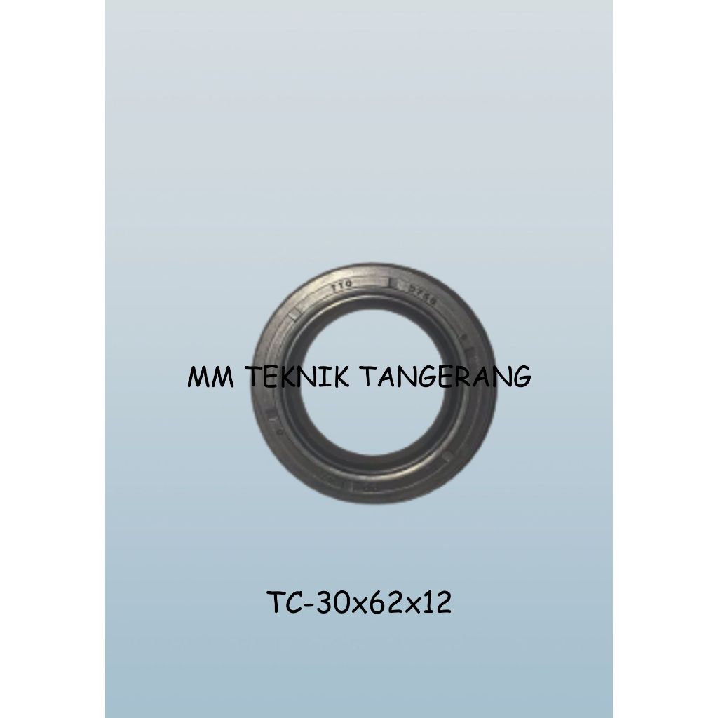 ซีลน้ํามัน TC 30x62x12 30 x 62 x 12 ยาง ซีลน้ํามันโช๊คเบรกเกอร์ 30 62 12