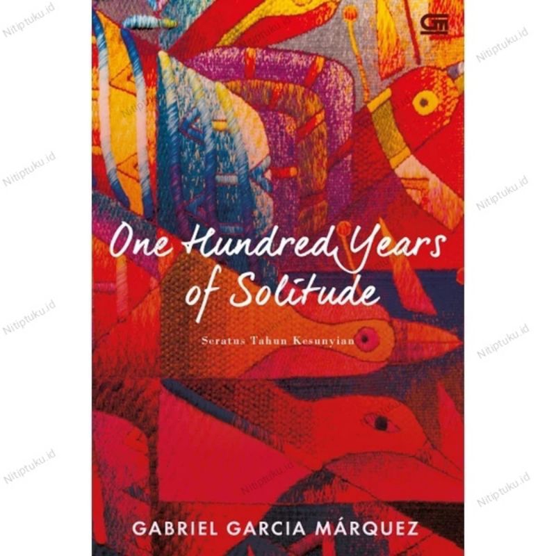 นวนิยาย Solitude หนึ่งร้อยปี - Gabriel Garcia Marquez