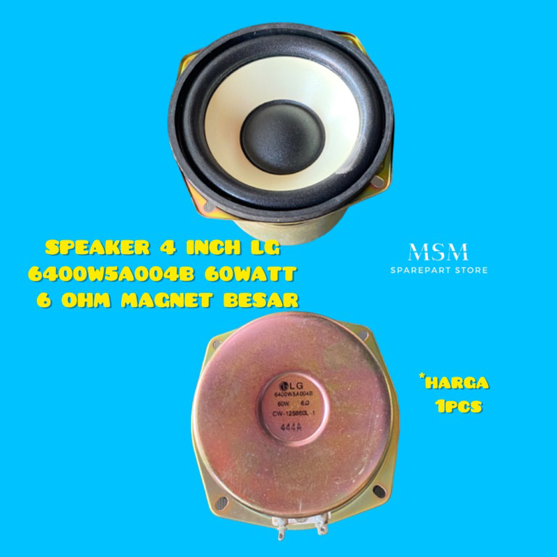 ลําโพง 4 นิ้ว LG 6400W5A004B 60WATT 6 OHM MAGNET ขนาดใหญ่