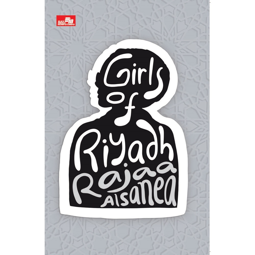 Gramedia Medan - GIRLS OF RIYADH