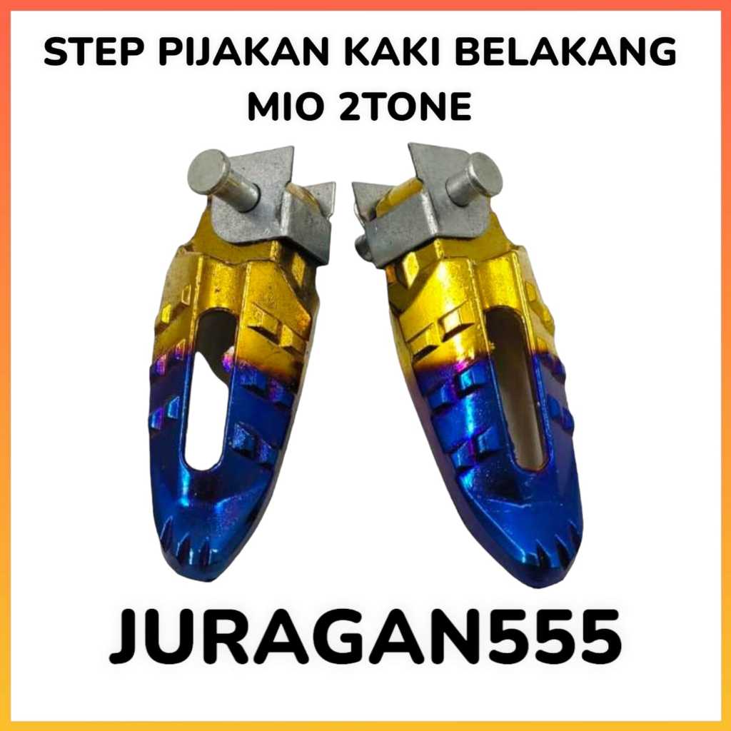 REAR FOOTSTEP MIO TWOTONE MOTORCYCLE MIO/MIO SOUL/MIO M3/MIO J/SOUL GT/X-RIDE/XEO/FINO JURAGAN555
