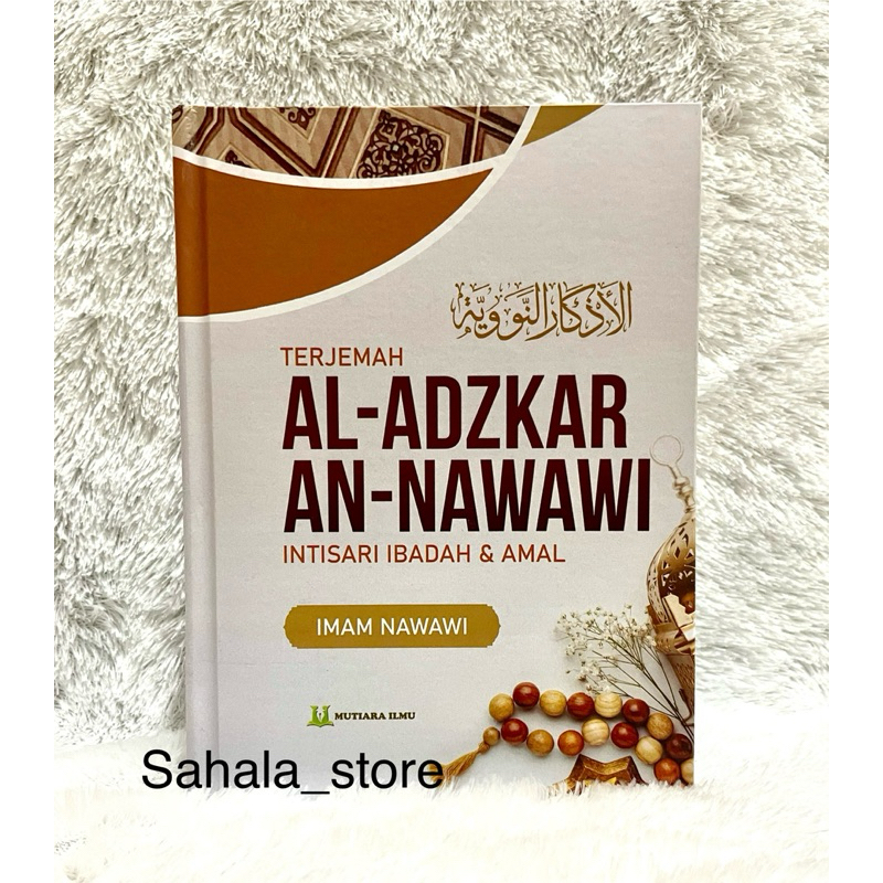 หนังสือแปลของ Al Adzkar An Nawawi / Adzkar Nawawi / Azkar / Adkar Nawawi