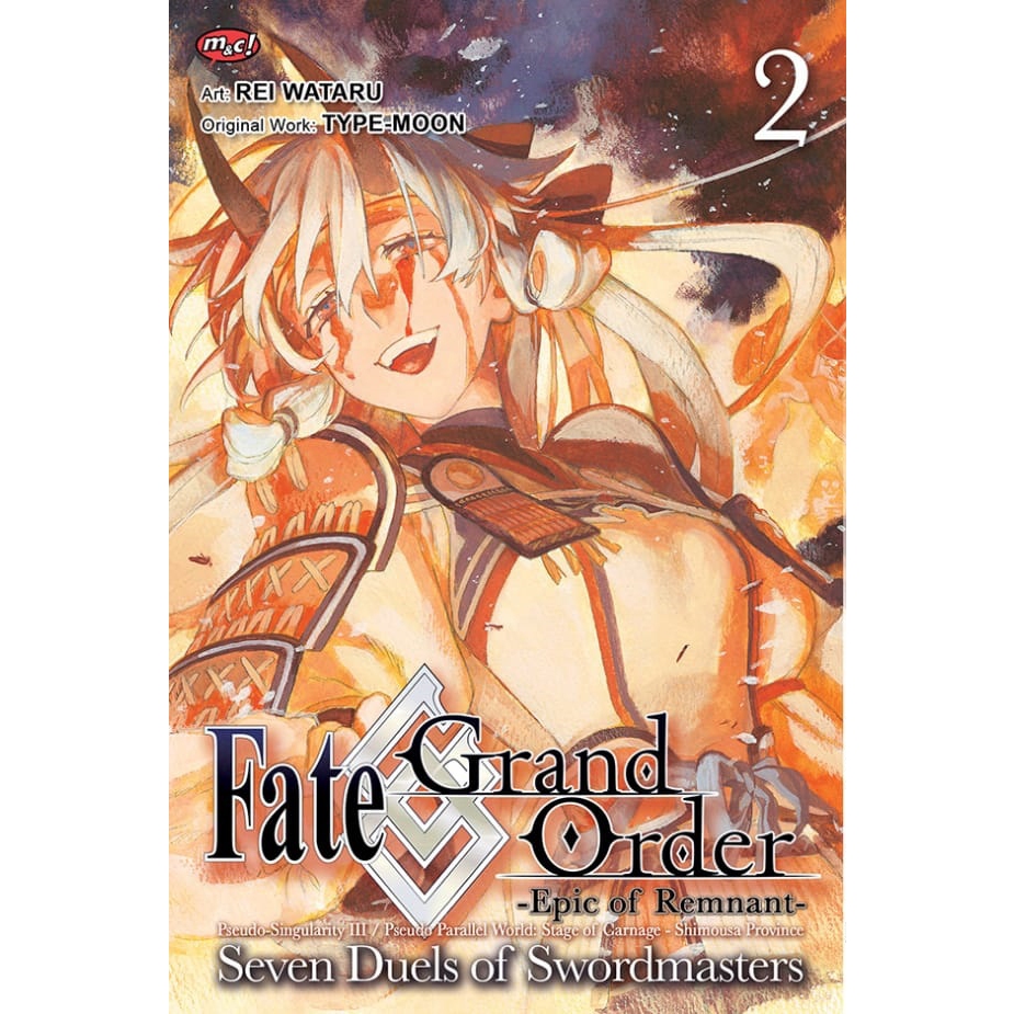 Gramedia Yogya - Fate Grand Order Epic of Remnant: Seven Duels of Swordmasters 2