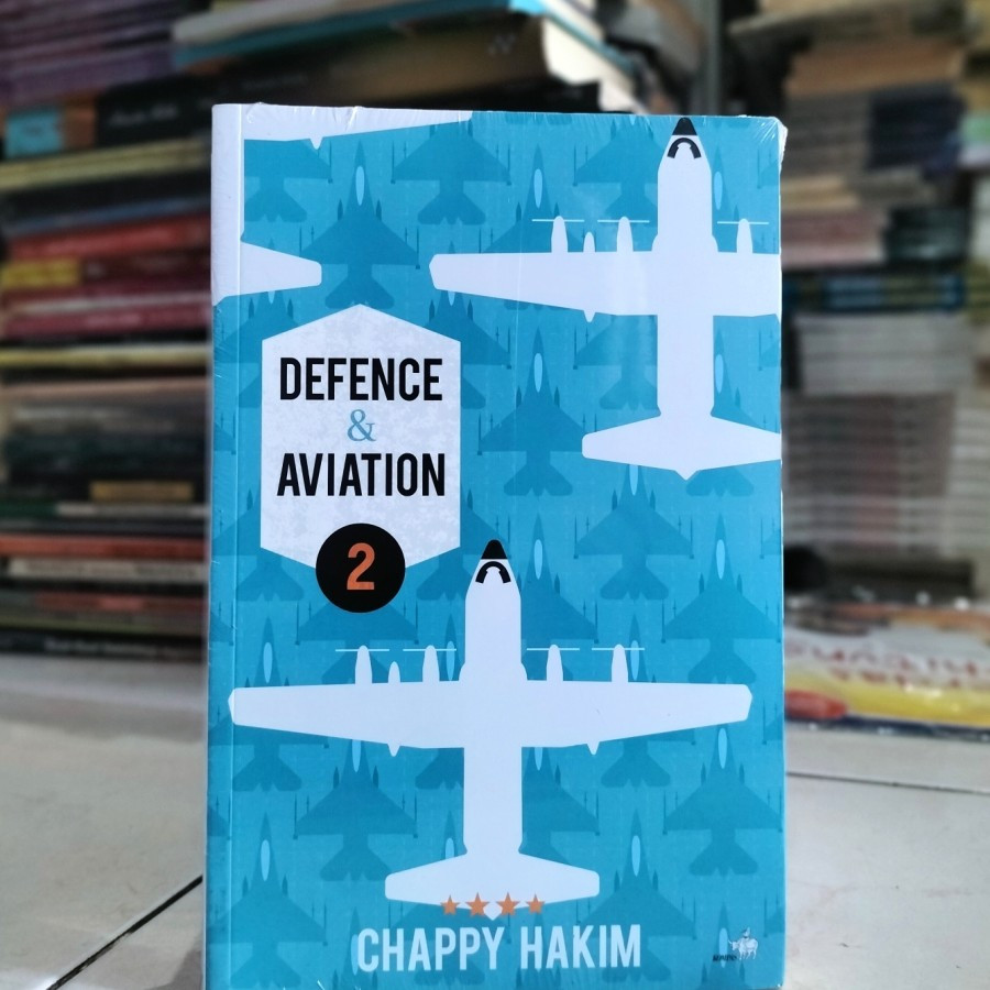 หนังสือ Defence & Aviation 2 Defence and Aviation 2 - Chappy Hakim