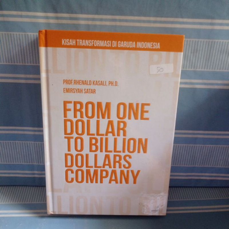 FROM ONE DOLLAR TO BILION DOLLARS COMPANY โดย ศ. rhenald kasali, PH. ดี