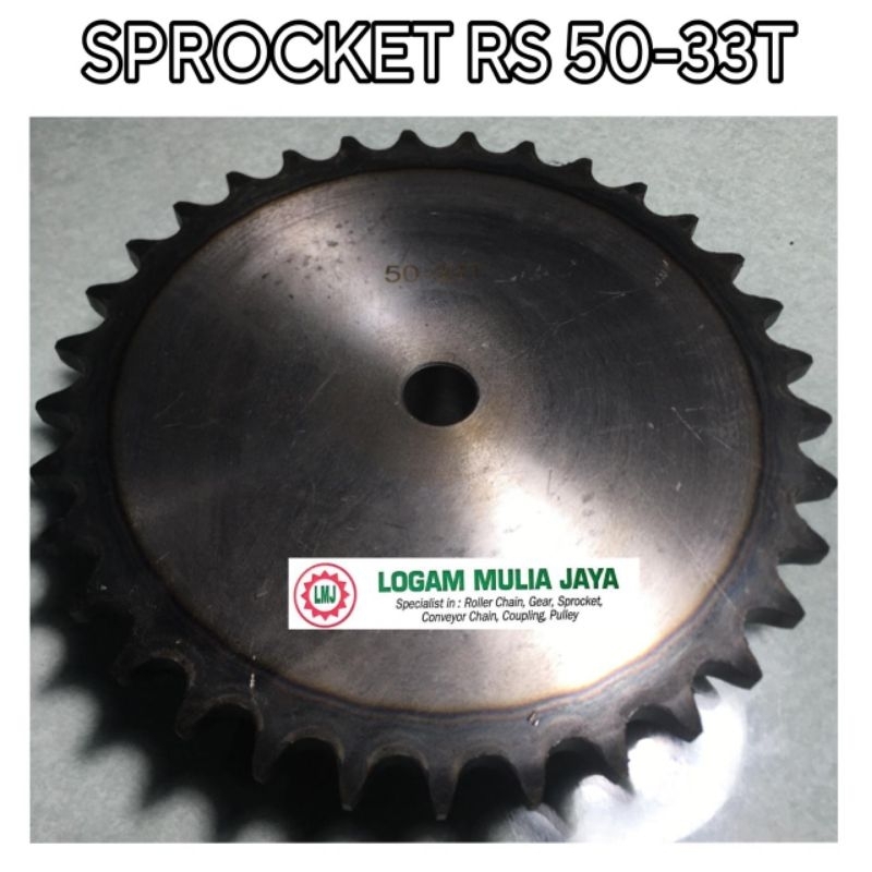 ROLLER CHAIN SPROCKET RS 50 SINGLE GEAR 33T SPROCKET RS 50X33T GEAR GIR RS 50-33T RS 50X33 T RS 50-1