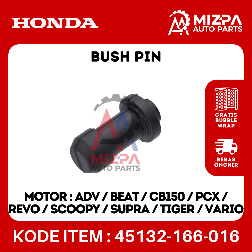 HONDA 45132-166-016 Bush Pin ADV Beat Cb150 CB150R PCX Revo Blade Scoopy Spacy Supra Tiger Vario