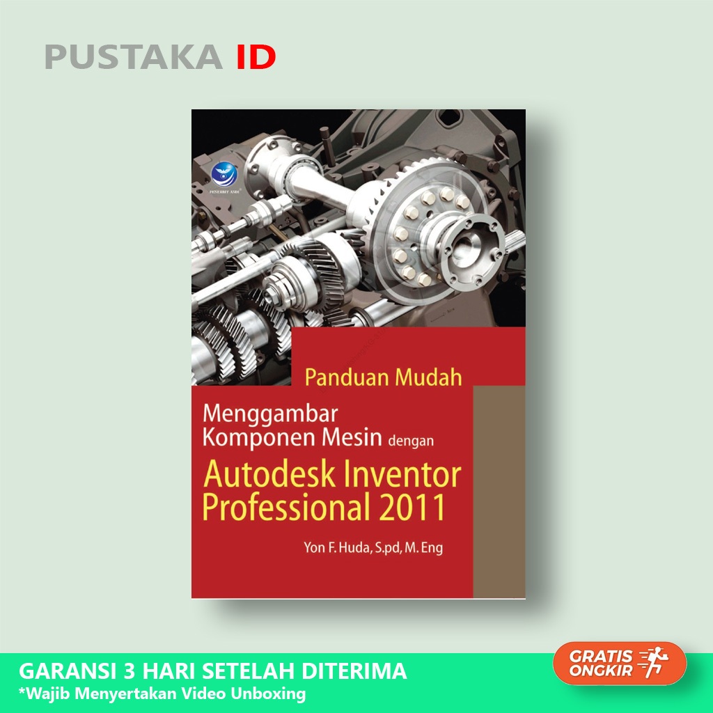MESIN Easy Guide to Drawing Machine Components with Autodesk Inventor Professional 2011 - ต้นฉบับ