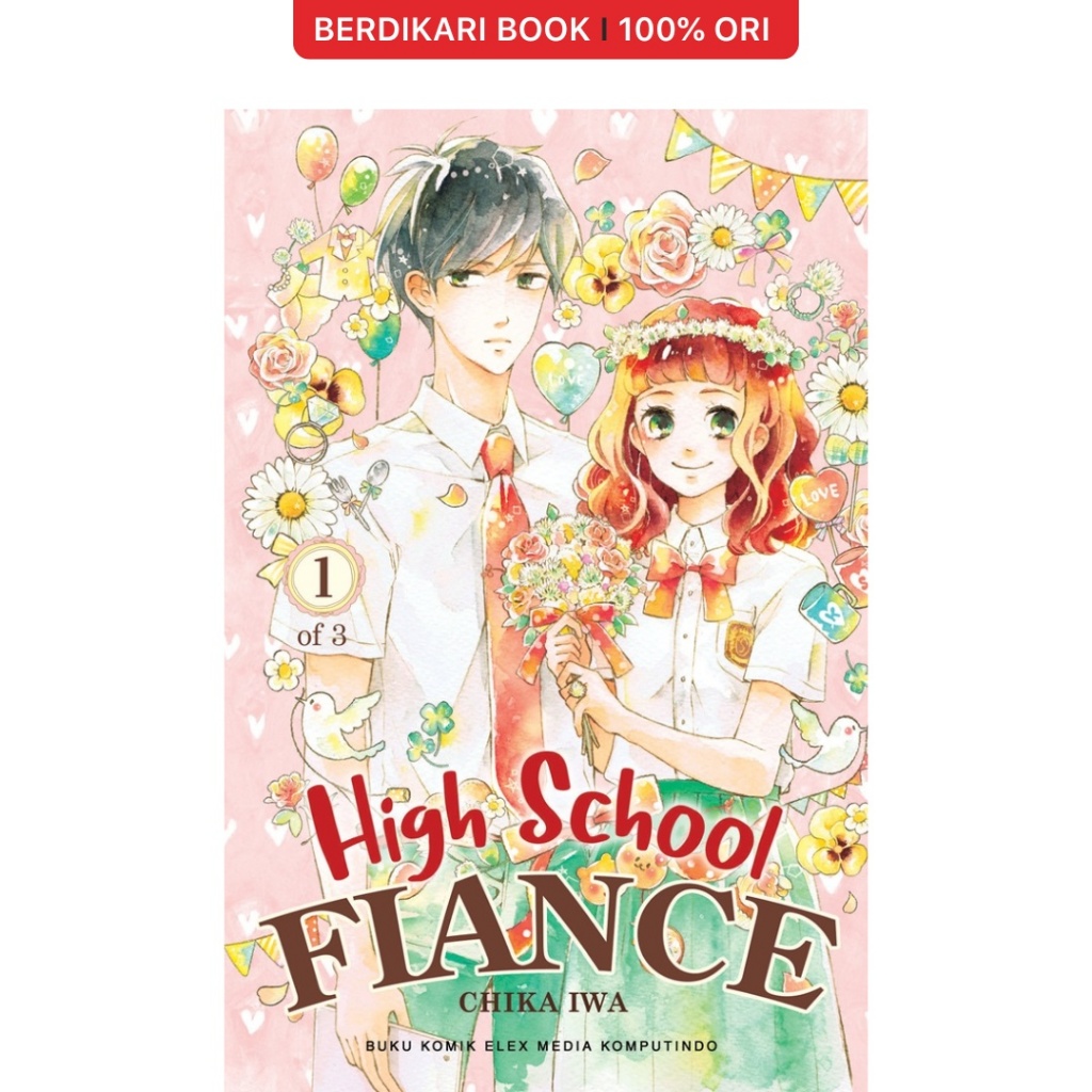 Berdikari - Highschool Fiance Comic 01 - Gramedia