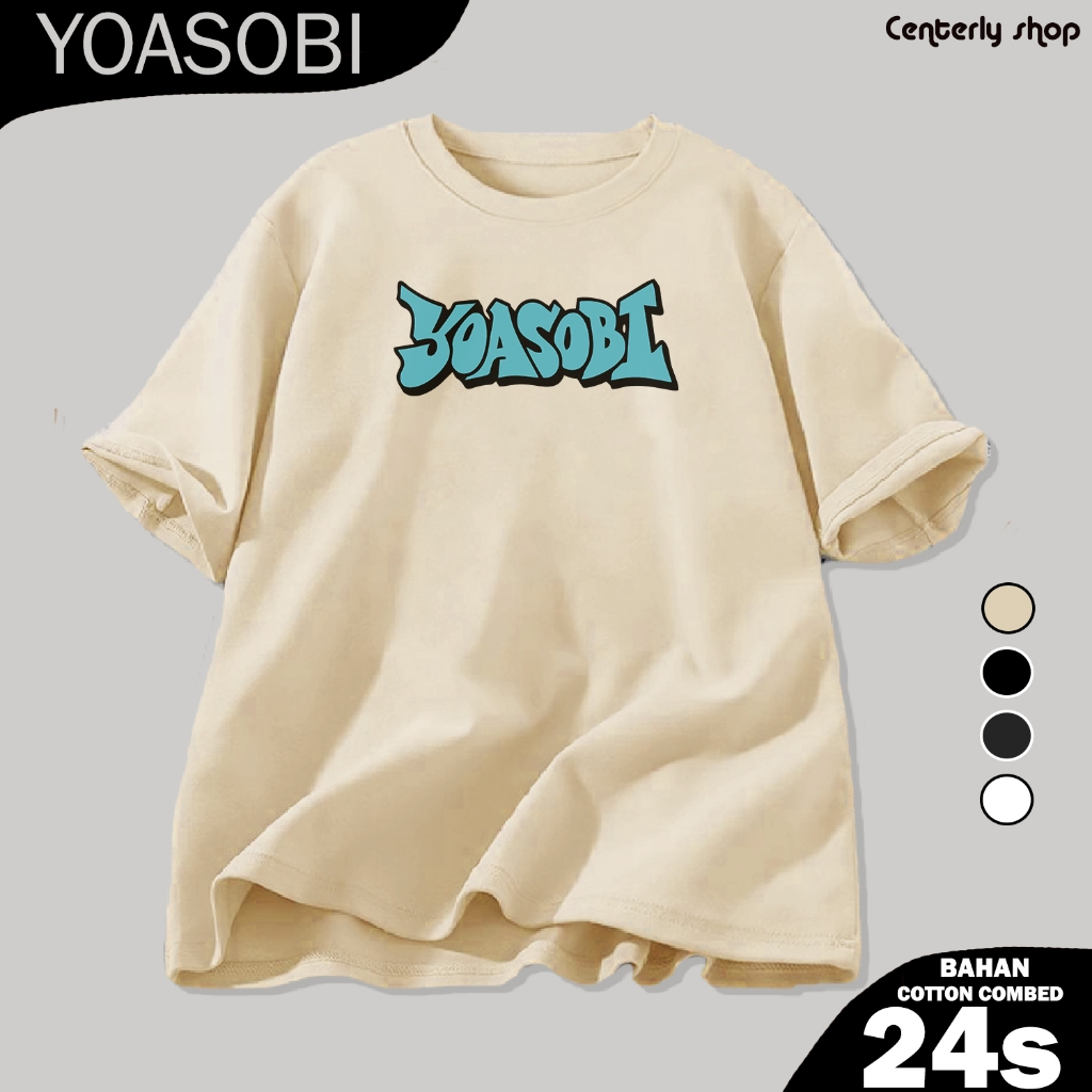 เสื้อยืด Yoasobi ใน 2 Cotton Combin 24s Unisex Oversize
