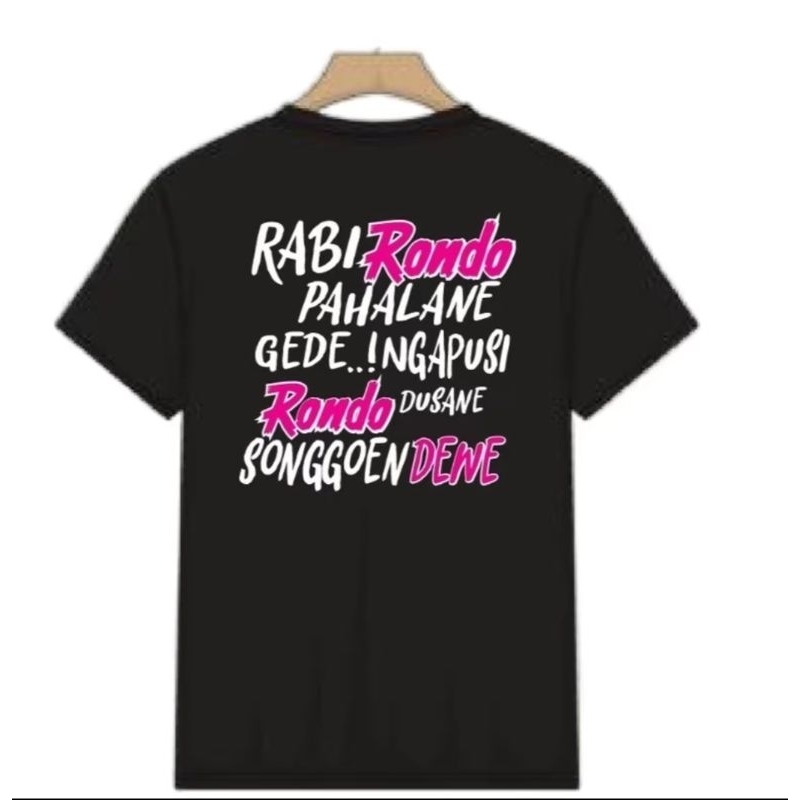 เสื้อยืด//PESONA WIDOW RABI RONDO PHANLANCE GEDE ..!เสื้อยืด NGAPOUS RONDO DUASANE SONGGOEN DEWE//CO